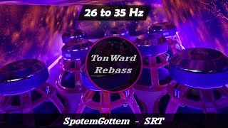 SpotemGottem  SRT 26 to 35 Hz Rebass by TonWard [upl. by Tartan]