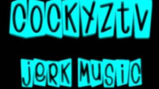 CoCkYz  IM CoCkY  New Jerk Song  HIT [upl. by Aseeram751]