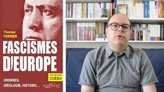 « Fascismes dEurope » nouveau livre de Thomas Ferrier éditions Synthèse nationale [upl. by Uke]