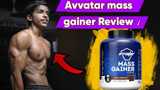 Avvatar mass gainer Honest Review  Gain weight 2x faster [upl. by Sugden800]