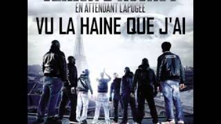 Sexion DAssaut  Vu la haine que jai Extrait Nouvel Album quotEn attendant lapogéequot [upl. by Onairotciv]