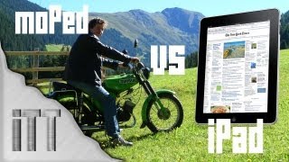 iPad vs moPed  das Duell [upl. by Chelton321]