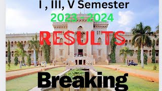 Osmania university I  III  V semester Exam result update 2023  2024  ou latest update [upl. by Ellened646]