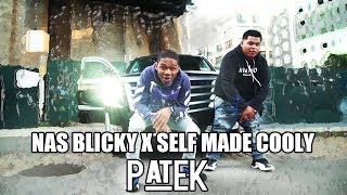 Nas Blixky x SelfMade Cooly  Patek  Official Music Video [upl. by Philip]