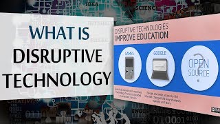 What is Disruptive Technology  12 Disruptive Technology Examples  ELearning [upl. by Catt]