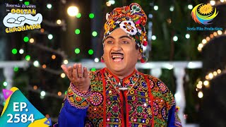 Taarak Mehta Ka Ooltah Chashmah  Episode 2584  Full Episode [upl. by Oicnerolf]