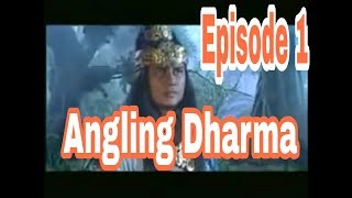 Angling Dharma Episode 1 Full HQ [upl. by Llednik]