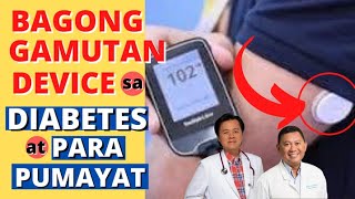 Bagong GamutanDevice  Sa Diabetes at Para Pumayat  Payo ni Doc Willie Ong1315 [upl. by Ketchan]