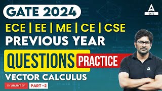 GATE 2024  ECE  EE  ME  CE  CSE  Previous Year Questions  Vector Calculus  Part 2 [upl. by Jacquenetta190]