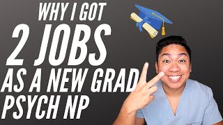 Why I Chose to Work TWO Jobs as a New Grad Psychiatric Nurse Practitioner [upl. by Peony]