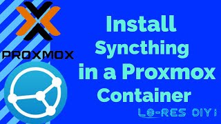 SyncThing in a Proxmox container to keep files up to date across multiple computers [upl. by Kadner]