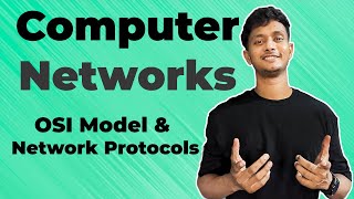 Computer Networks Part 04  OSI Reference Model amp Network Protocols [upl. by Eiramanitsirhc]