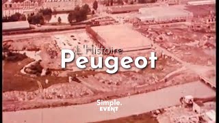 LHistoire Peugeot documentaire édition spéciale Peugeot History documentary special edition [upl. by Tellford]