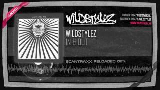 Wildstylez  In amp Out HQ Preview [upl. by Hobie]