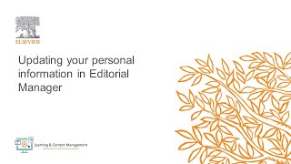 Updating your personal information in Editorial Manager [upl. by Nalda637]