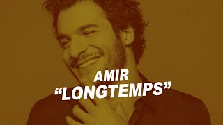 Amir  Longtemps Paroles [upl. by Linzy]