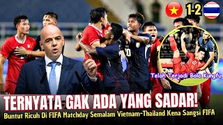 🔴SAMAquot DOYAN SEPAKBOLA KUNGFU  Laga FIFA Matchday Timnas Vietnam Vs Thailand Diwarnai Baku HANTAM [upl. by Cline]