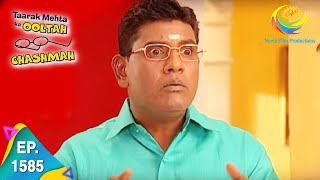 Taarak Mehta Ka Ooltah Chashmah  Episode 1585  Full Episode [upl. by Jaynell761]