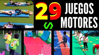 29 JUEGOS MOTRICES para EDUCACION FISICA  HABILIDADES MOTORAS [upl. by Nossah195]