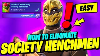 How to EASILY Assist in Eliminating Society Henchmen  Fortnite TMNT Quest [upl. by Iphigenia]