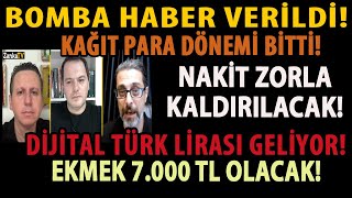 BOMBA HABER VERİLDİ KAĞIT PARA DÖNEMİ BİTTİ NAKİT ZORLA KALDIRILACAK DİJİTAL TÜRK LİRASI GELİYOR [upl. by Imeon]