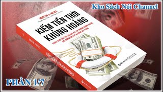 Kho Sách Nói  Kiếm Tiền Thời Khủng Hoảng  Phần 17 [upl. by Oza]