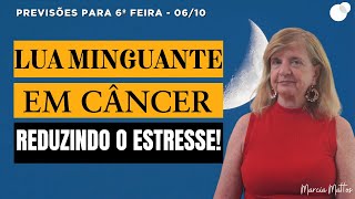 Previsões Astrológicas  Lua Minguante em Câncer Reduzindo o Estresse [upl. by Ramo]