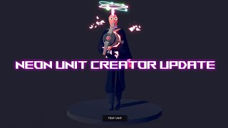 NEW TABS UPDATE Neon Unit Creator items [upl. by Ithsav]