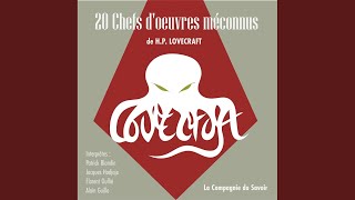 Chapter 14  20 Chefs doeuvres méconnus de HP Lovecraft [upl. by Airegin]