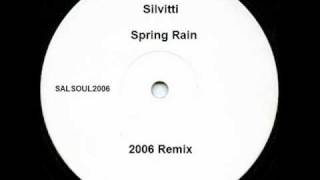 Silvitti  Spring Rain 2006 Remix [upl. by Assila]