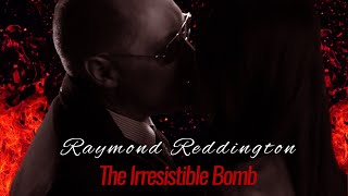 The Blacklist  Raymond Reddington The Irresistible Bomb fun quotes [upl. by Asaph]