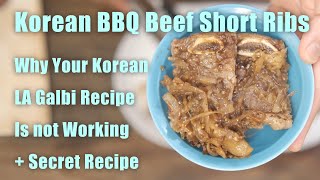 Why Your Korean LA Galbi Recipe Isn’t Working  Chef Secret Recipe  Korean Flanken Beef Short Ribs [upl. by Annodam]