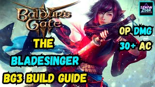 THE BLADESINGER Baldurs Gate 3 Battle Mage Build Guide [upl. by Repooc657]