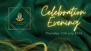 Celebration Evening at Woolwich Polytechnic School for Girls  Thursday 11th July 2024 [upl. by Adnawyek]