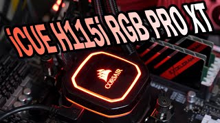 Corsair iCUE H115i RGB PRO XT Test AIOWasserkühlung mit viel Leistung und weniger RGB [upl. by Eisserc]