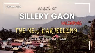 Angles of Sillery Gaon  The New Darjeeling  Silent valley  Ramitey view point  Damsang fort [upl. by Summers]