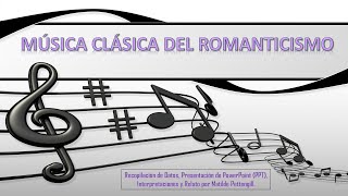 Música Clásica del Romanticismo [upl. by Roxana804]