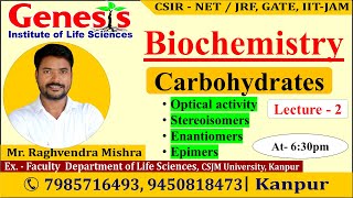 Carbohydrates  Biochemistry  Lecture2  New online quotBatchquot for CSIR NETJRF  IITJAM [upl. by Zachariah]