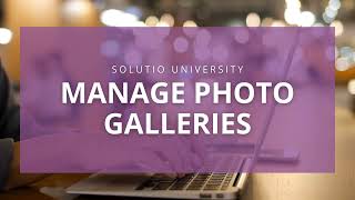 Manage Photo Galleries [upl. by Clarisse]