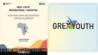 GREX YOUTH INTERNATIONAL CONVENTION I LILONGWE NAMWE MWESE NI KARIBU [upl. by Gilroy]