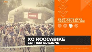 7° Trofeo XC ROCCABIKE  Roccafranca BS  MTBChannel puntata n539 [upl. by Dhiren]