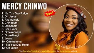 Mercy Chinwo Gospel Worship Songs  Na You Dey Reign Oh Jesus Akamdinelu Chinedum  Gospel 2022 [upl. by Auric]