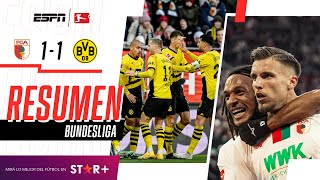 ¡LOS NEGRIAMARILLOS EMPATARON Y SE ALEJAN DE LA CIMA  Augsburgo 11 B Dortmund  RESUMEN [upl. by Ahsata]