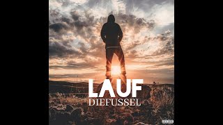 DIEFUSSEL  LAUF [upl. by Isbella]