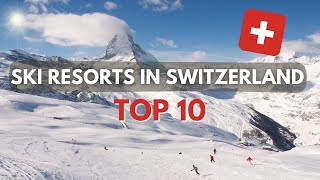 Top 10 Skiing Destinations in Switzerland  202223 [upl. by Territus767]