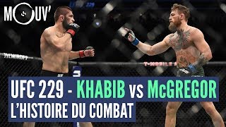 UFC 229  Khabib vs McGregor  Lhistoire du combat le plus attendu du MMA [upl. by Nasus289]