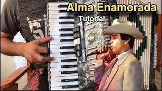 Alma Enamorada  Tutorial para acordeón de teclas suscríbanse [upl. by Aseuqram]