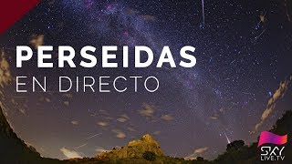 Perseidas 2018  En directo [upl. by Asilak]