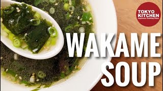 HOW TO MAKE WAKAME SOUP  Easy and quick Wakame seaweed soup [upl. by Trudey]