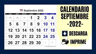 CALENDARIO SEPTIEMBRE 2022  PARA IMPRIMIR Y DESCARGAR GRATIS [upl. by Ely338]